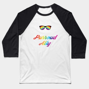 Purroud Ally Gay Pride Cat Face With Rainbow Sunglasses Baseball T-Shirt